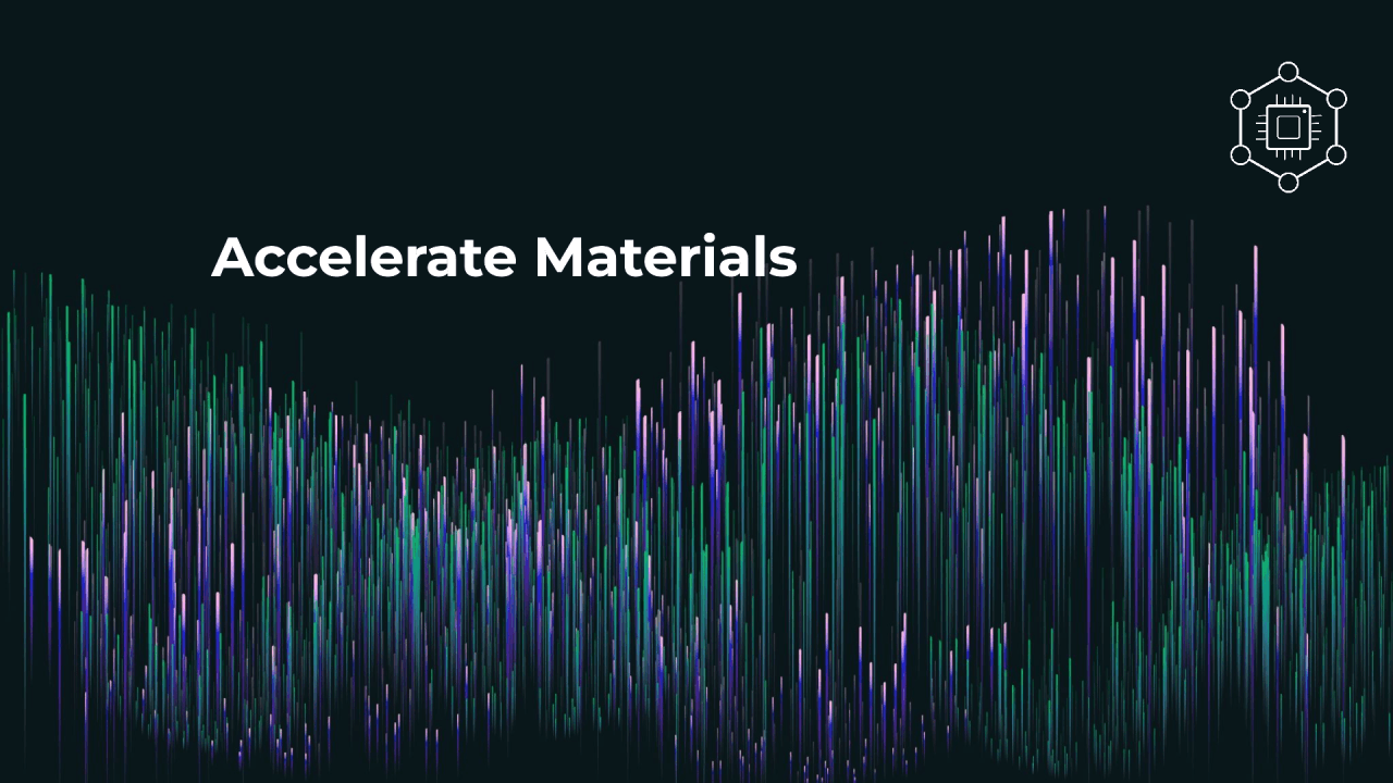 Accelerate Materials